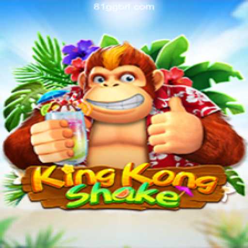 Discover the Excitement of KingKongShake: Unravel the Adventure